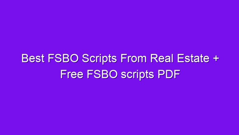 Best FSBO Scripts From Real Estate + Free FSBO scripts PDF - best fsbo scripts from real estate free fsbo scripts pdf 2596
