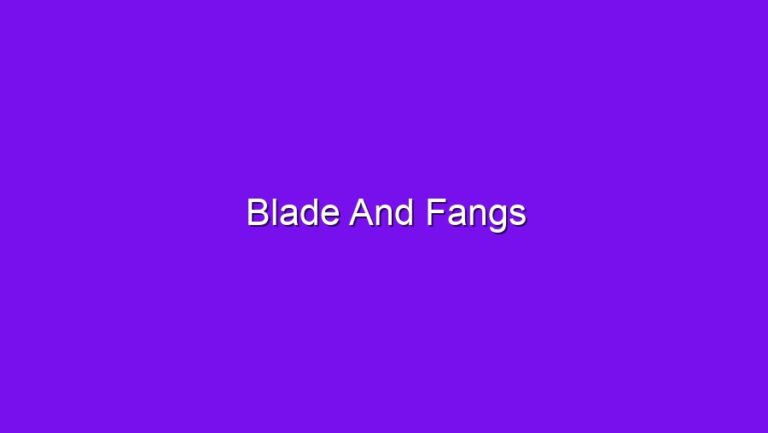 Blade And Fangs - blade and fangs 2785